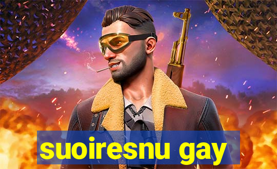 suoiresnu gay