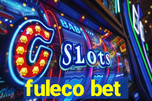 fuleco bet