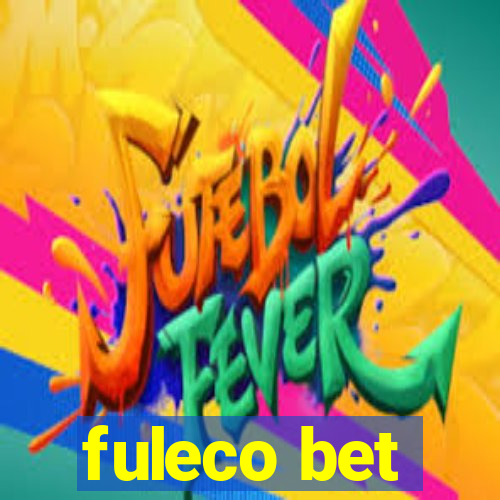 fuleco bet