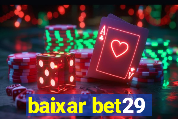 baixar bet29