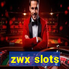 zwx slots