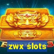 zwx slots