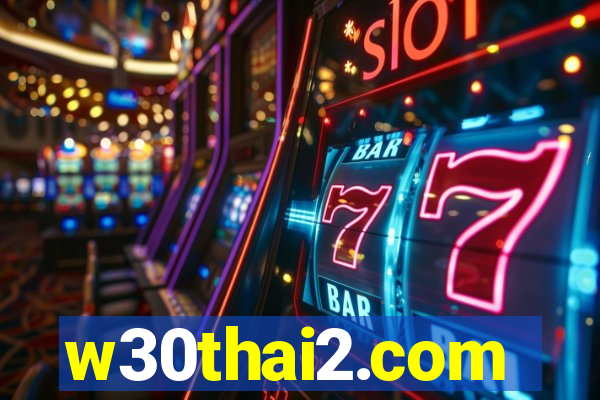 w30thai2.com