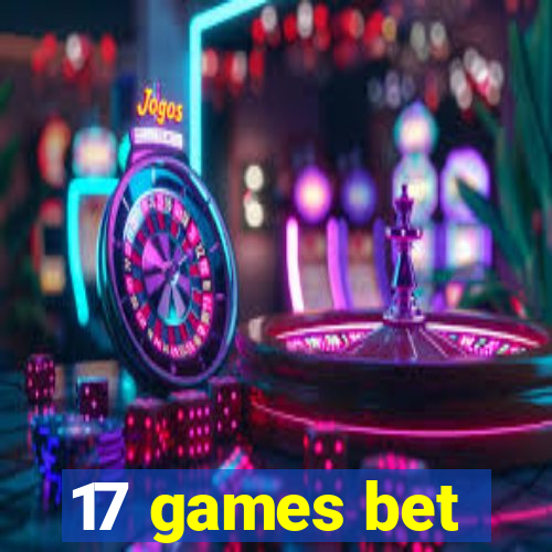 17 games bet