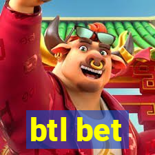btl bet