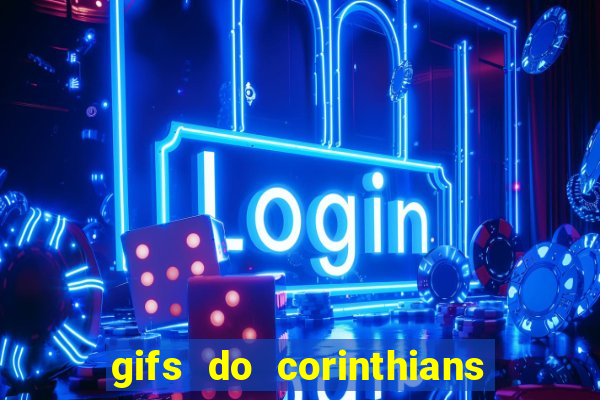 gifs do corinthians para whatsapp