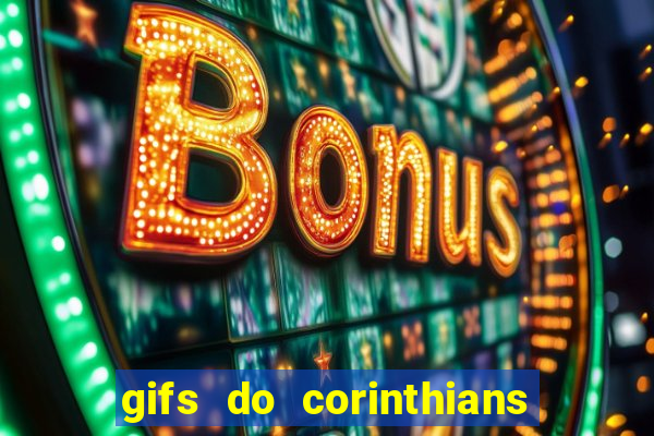gifs do corinthians para whatsapp