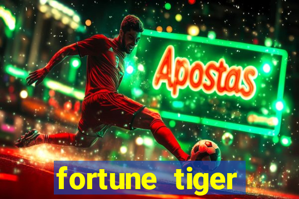 fortune tiger gratis teste