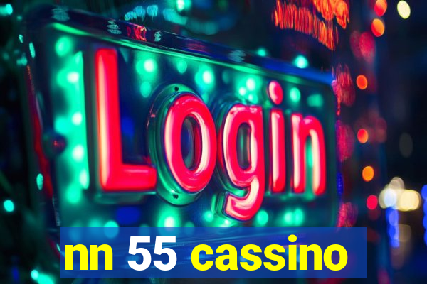 nn 55 cassino