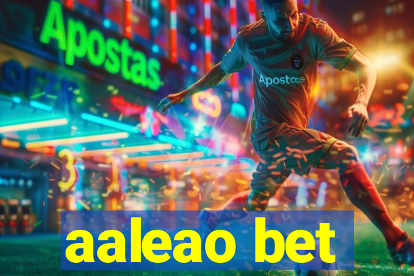 aaleao bet