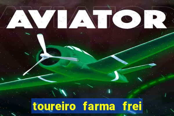 toureiro farma frei serafim teresina - pi toureiro farma frei serafim whatsapp