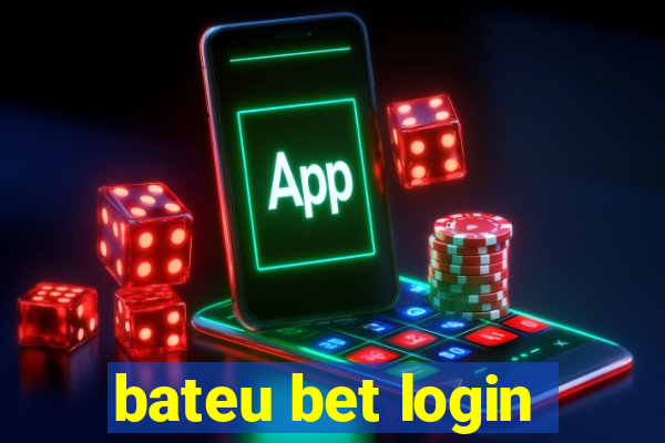 bateu bet login