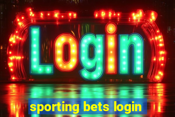 sporting bets login
