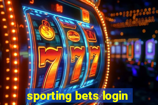 sporting bets login