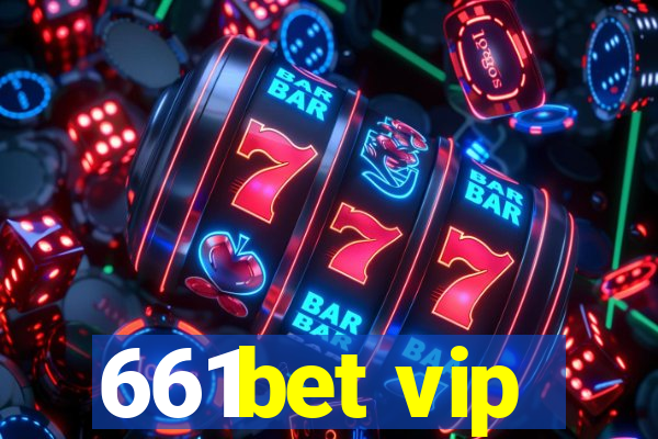 661bet vip