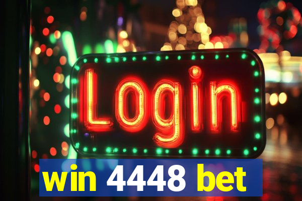 win 4448 bet