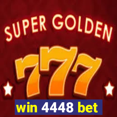 win 4448 bet