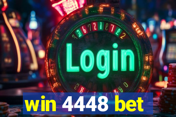 win 4448 bet