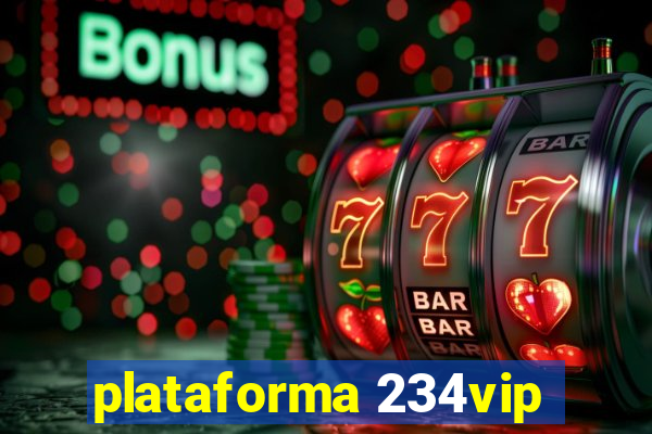 plataforma 234vip