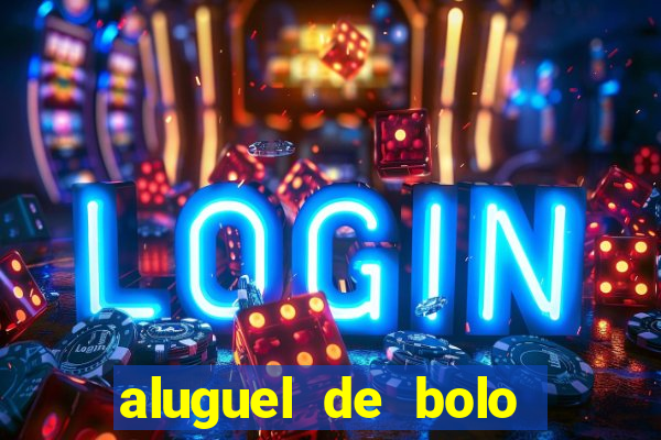 aluguel de bolo fake fortaleza