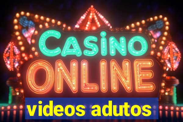 videos adutos