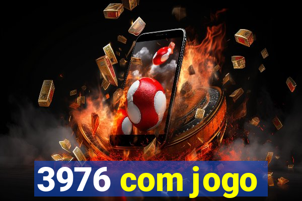 3976 com jogo