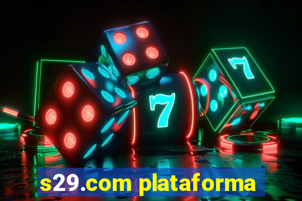 s29.com plataforma