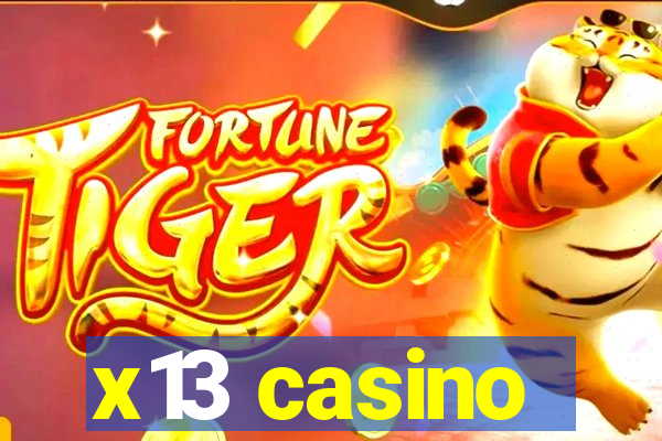 x13 casino