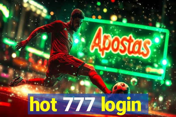 hot 777 login