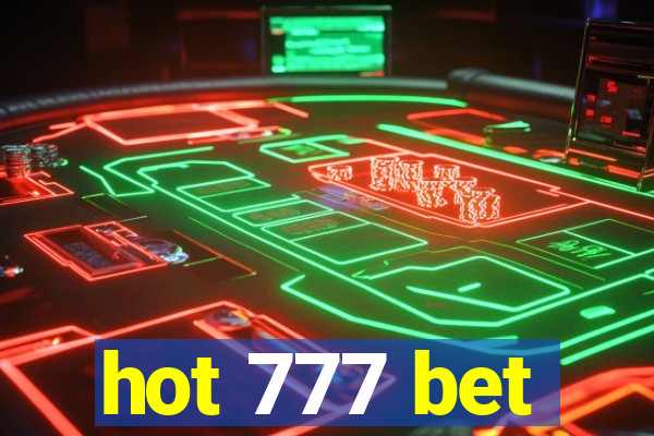 hot 777 bet