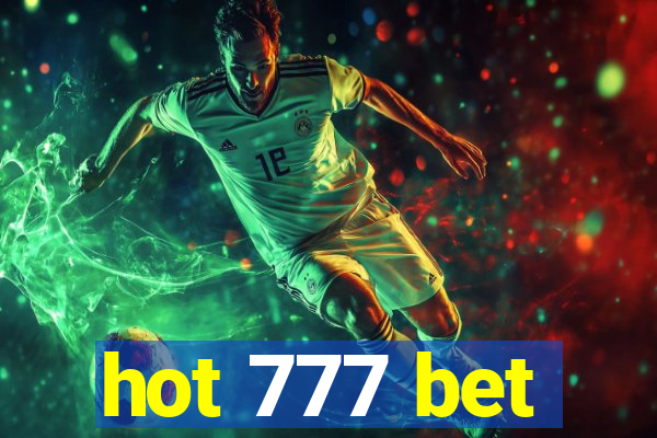 hot 777 bet