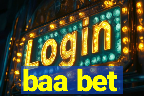 baa bet