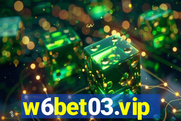 w6bet03.vip