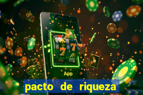 pacto de riqueza com são cipriano
