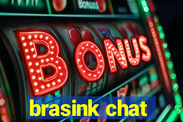 brasink chat