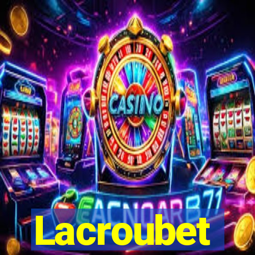 Lacroubet