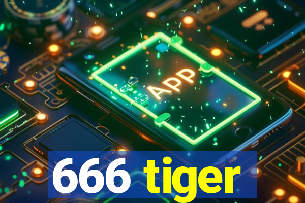666 tiger