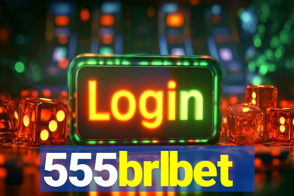 555brlbet