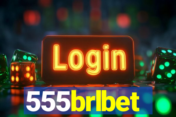 555brlbet