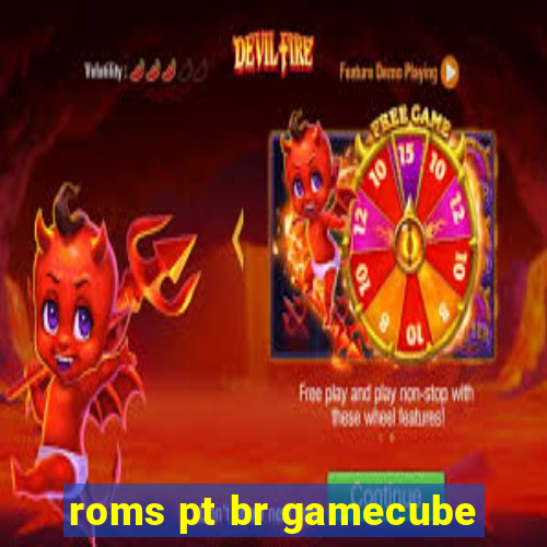 roms pt br gamecube