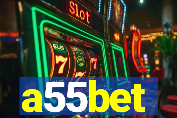 a55bet