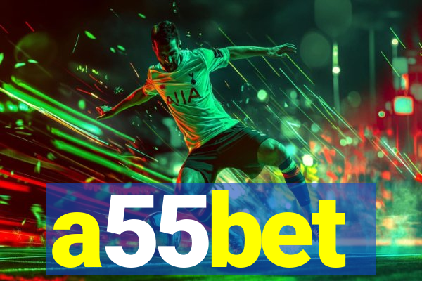 a55bet