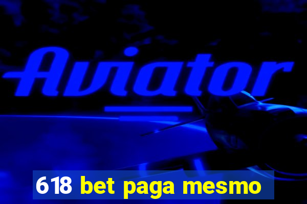 618 bet paga mesmo