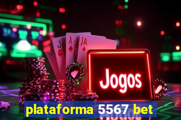 plataforma 5567 bet