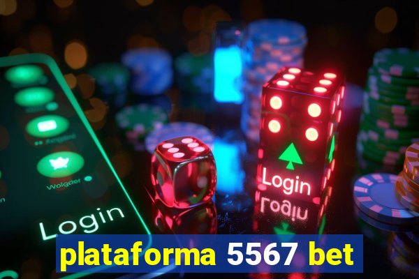 plataforma 5567 bet