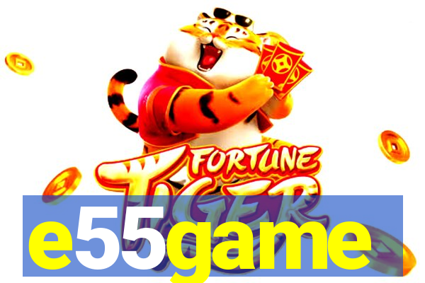 e55game