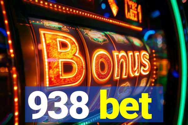 938 bet