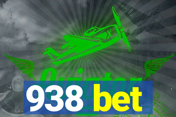 938 bet