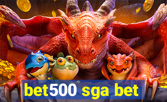 bet500 sga bet