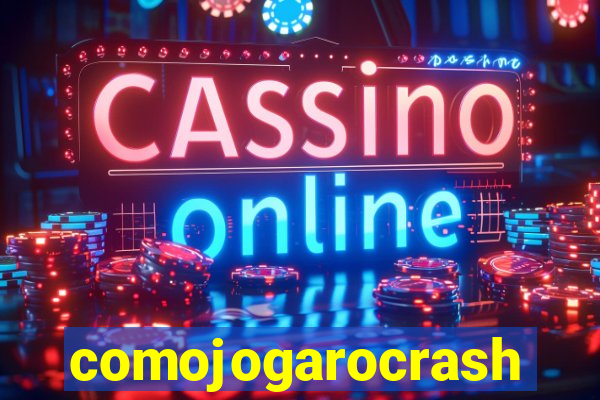 comojogarocrash